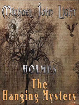 cover image of The Hanging Mystery: Holmes, #1